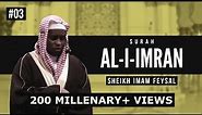 Surah Al-i-Imran | Imam Feysal | Audio Quran Recitation | Mahdee Hasan Studio