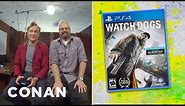 Clueless Gamer: Conan Reviews "Watch Dogs" | CONAN on TBS