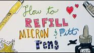 How To Refill Micron and Pitt Artist Pens