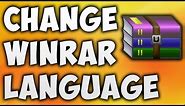 How To Change WinRAR Language - The Easiest Way To Change Language In WinRAR [BEGINNER'S TUTORIAL]