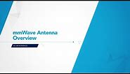 mmWave Antenna Overview