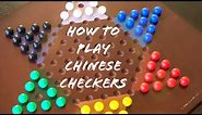 How To Play Chinese Checkers