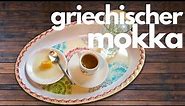 Griechischer Mokka Kaffee | greek mocha coffee