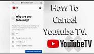 How To Cancel YouTube TV (2022)