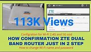 How to Configure ZTE Dual band Router|| ZTE F670L || dual band router