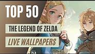 TOP 50 Best The Legend of Zelda Live Wallpapers🧝🗡️🏹🛡️ [Wallpaper Engine]⚙️
