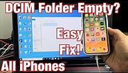 iPhone: DCIM Folder Empty on Windows Computer? FIXED!
