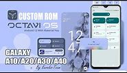 [ROM] Install Octavi-OS v3.0 UNOFFICIAL | Android 12 - For Galaxy A10/A20/A30/A40