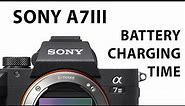 Sony a7III Charging time with the original usb power adapter