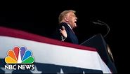 Trump Speaks At Campaign Rally In Ohio | NBC News