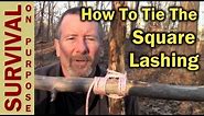 How to Tie a Square Lashing - Boy Scout Knots and Lashings