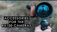 Best 5 accessories for RX100 cameras