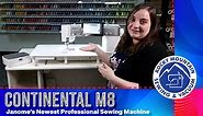 The Janome Continental M8 Professional Sewing Machine