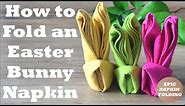 How to Fold an Easter Bunny Napkin - 2 minute tutorial - Episode 17