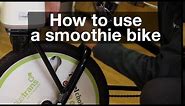 Smoothie bike instructions