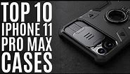Top 10: Best iPhone 11 Pro Max Cases of 2021 / Wireless Charging, 6.5 inch, Screen Protector, Cover