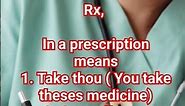 Rx, Meaning in a prescription