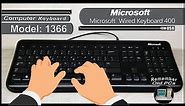 Microsoft Wired Keyboard 400 model:1366 USB for Desktop Computers - Small Review