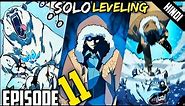 Solo Leveling Episode - 11 | Hindi Explain | By Anime Nation | Ep 12