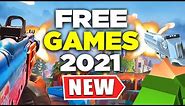 10 FREE Games to Play RIGHT NOW in 2021!