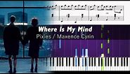 Pixies - Where Is My Mind (Maxence Cyrin Piano Version) - ACCURATE Piano Tutorial