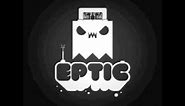 Eptic - Oh Snap (FULL)
