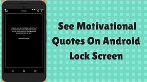 How to see motivational quotes on Android lock screen