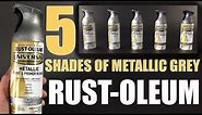 Rust-Oleum Review Five Metallic Grey Spray Paints Comparison