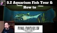 5.2 Aquarium Fish Tour (FF14)
