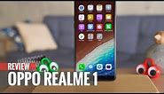 Oppo Realme 1 Review