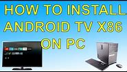 How To Install Android Tv On Pc Android Tv x86