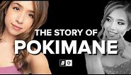The Story of Pokimane
