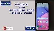 Samsung S134dl network unlock free || how to unlock network a03s tracfone free
