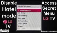 How to disable Hotel mode and unlock the standard Settings Menu on LG TV (Non-Smart TV)