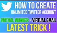 How to Make Unlimited Twitter Account with Virtual Number | Create Twitter account with USA Number