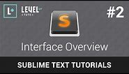 Sublime Text Tutorials #2 - Interface Overview