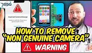 ⚠️How to REMOVE “Important Camera Message” WARNING! - iPhone Camera Replacement/Repair TUTORIAL