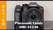 Panasonic Lumix DMC-FZ330 (FZ300) First Impressions