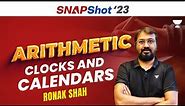 SNAPShot Batch for SNAP 2023 | Arithmetic | Complete Clocks and Calendars | Ronak Shah