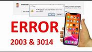 How to Fix iTunes Error 2003 and 3014 on iPhone Flash [Step-by-Step Guide]
