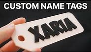 How to Design & 3D Print Custom Name Tags