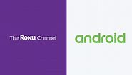 How to Watch Roku Channel on Android Phone/Tablet