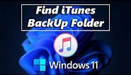 How To Find iTunes Backup Folder On Windows PC
