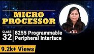 8255 Programmable Peripheral Interface - Microprocessor