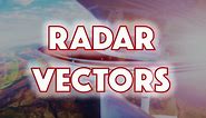 Everything You Should Know About Radar Vectors | AirplaneAcademy.com