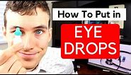 How to Put Eye Drops in Your Own Eyes - How to Use Eye Drops Without Flinching