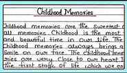 Essay on Childhood Memories in English | Childhood Memories | Essay Writing | Writely Education