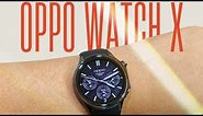 Oppo Watch X (aka OnePlus Watch 2): What You Need To Know.