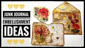 Junk Journal Embellishment Ideas