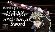 Forging Asta's [Demon Dweller] Sword - Black Clover